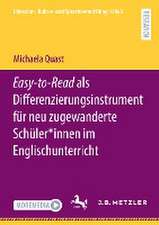 Easy-to-Read als Differenzierungsinstrument für neu zugewanderte Schüler*innen im Englischunterricht