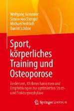 Sport, körperliches Training und Osteoporose: Evidenzen, Wirkmechanismen und Empfehlungen zur optimierten Sturz- und Frakturprophylaxe