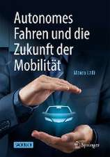 Autonomes Fahren und die Zukunft der Mobilität