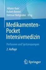 Medikamenten-Pocket Intensivmedizin: Perfusoren und Spritzenpumpen