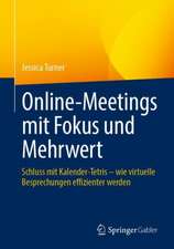 Online-Meetings mit Fokus und Mehrwert: Schluss mit Kalender-Tetris – wie virtuelle Besprechungen effizienter werden