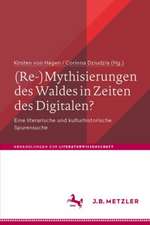 (Re-)Mythisierungen des Waldes in Zeiten des Digitalen?: Eine literarische und kulturhistorische Spurensuche