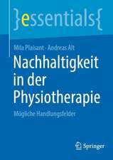 Nachhaltigkeit in der Physiotherapie: Mögliche Handlungsfelder