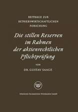 Die stillen Reserven im Rahmen der aktienrechtlichen Pflichtprüfung