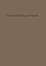 Die Substanzerhaltung der Betriebe