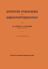 Kinetische Stereochemie der Kohlenstoffverbindungen