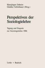 Perspektiven der Soziologielehre: Tagung und Enquete zur Soziologielehre 1986