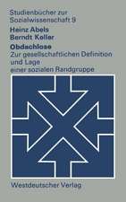 Obdachlose: Zur gesellschaftlichen Definition und Lage einer sozialen Randgruppe