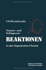 Namen- und Schlagwortreaktionen in der Organischen Chemie