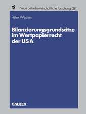 Bilanzierungsgrundsätze im Wertpapierrecht der U.S.A.