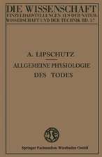 Allgemeine Physiologie des Todes