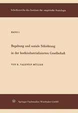 Begabung und soziale Schichtung in der hochindustrialisierten Gesellschaft