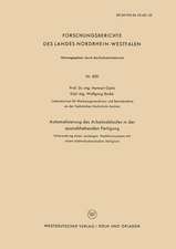 Automatisierung des Arbeitsablaufes in der spanabhebenden Fertigung: Untersuchung eines unstetigen Nachformsystems mit einem elektrohydraulischen Stellglied