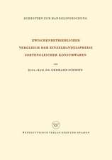 Zwischenbetrieblicher Vergleich der Einzelhandelspreise Sortengleicher Konsumwaren