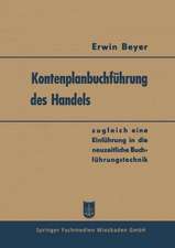 Kontenplanbuchführung des Handels: zugleich eine Einführung in die neuzeitliche Buchführungstechnik