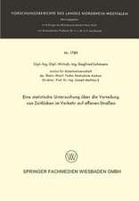 Eine statistische Untersuchung über die Verteilung von Zeitlücken im Verkehr auf offenen Straßen