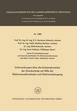 Untersuchungen über die Existenzbereiche der Eisenkarbide mit Hilfe der Elektronenmikroskopie und Elektronenbeugung