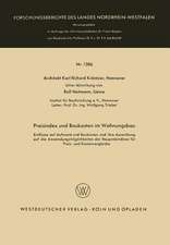 Preisindex und Baukosten im Wohnungsbau: Einflüsse auf Aufwand und Baukosten und ihre Auswirkung auf die Anwendungsmöglichkeiten der Baupreisindizes für Preis- und Kostenvergleiche