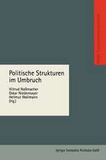 Politische Strukturen im Umbruch