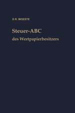 Steuer-ABC des Wertpapierbesitzers: Steuerfragen, die den Wertpapierbesitzer interessieren