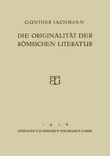 Die Originalität der Römischen Literatur: Öffentliche Vorlesung