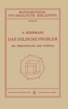 Das Delische Problem: Die Verdoppelung des Würfels