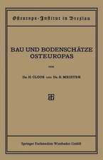 Bau und Bodenschätze Osteuropas: Eine Einführung