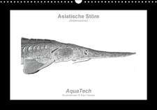 Asiatische Störe (Acipenseridae): Fisch als Kunst (Wandkalender immerwährend DIN A3 quer)