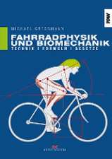 Fahrradphysik und Biomechanik