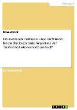 Deutschlands Tarifautonomie im Wandel. Ist die Rückkehr zum Grundsatz der Tarifeinheit ökonomisch sinnvoll?