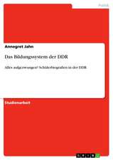 Das Bildungssystem der DDR