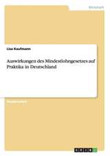 Auswirkungen des Mindestlohngesetzes auf Praktika in Deutschland