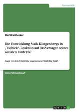 Die Entwicklung Maik Klingenbergs in 