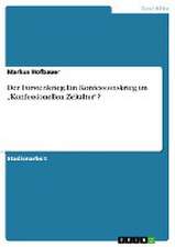 Der Fürstenkrieg.Ein Konfessionskrieg im "Konfessionellen Zeitalter"?