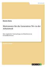 Motivatoren für die Generation 50+ in der Arbeitswelt