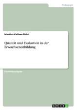 Qualität und Evaluation in der Erwachsenenbildung