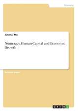 Numeracy, Human-Capital and Economic Growth