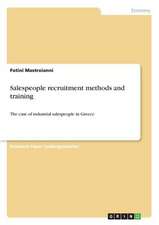 Salespeople Recruitment Methods and Training