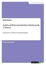 Zufall und Wahrscheinlichkeit (Mathematik, 2. Klasse)