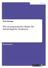 P53 als prognostischer Marker für hämatologische Neoplasien