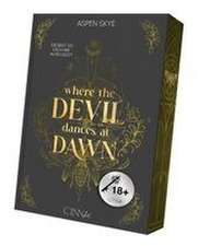 Where the Devil Dances at Dawn