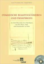 Osmanische Beamtenschreiben Und Privatbriefe Der Zeit Suleymans Des Prachtigen Aus Dem Haus-, Hof- Und Staatsarchiv Zu Wien