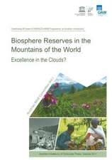 Biosphere Reserves in the Mountains of the World