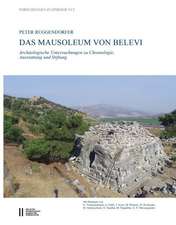 Das Mausoleum Von Belevi