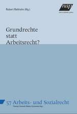 Grundrechte statt Arbeitsrecht?