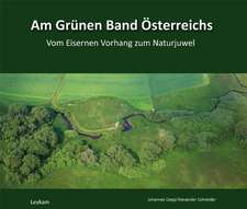 Am Grünen Band Österreichs