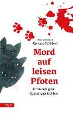 Mord auf leisen Pfoten