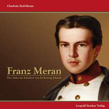 Keil-Meran, C: Franz Meran