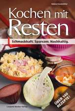 Kochen mit Resten