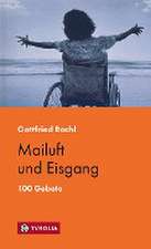 Bachl, G: PoD - Mailuft und Eisgang